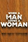 When a Man Loves a Woman