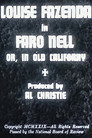 Faro Nell or, In Old Californy