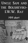 Uncle Sam and the Bolsheviki-I.W.W. Rat