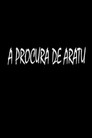 A Procura de Aratu