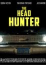 Serial Thriller: The Head Hunter Serial Thriller: The Head Hunter