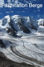 Faszination Berge
