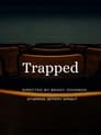 Trapped