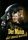 Der Mann, der zuviel wusste