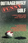 Outrageously Funny Golf