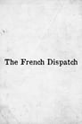 The French Dispatch