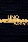 Uno, nessuno, Manenti