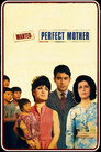 Wanted: Perfect Mother
