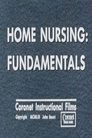 Home Nursing: Fundamentals