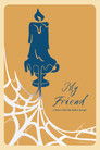 My Friend