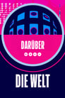 Darüber… die Welt Episode Rating Graph poster