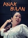 Anak Bulan (2015)