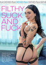Filthy Suck And Fuck