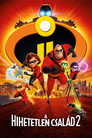 (HD). A Hihetetlen Család 2. Teljes Film Magyarul (2018) Ingyen Online
