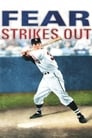 Fear Strikes Out poster