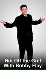 Hot Off the Grill with Bobby Flay Episode Rating Graph poster
