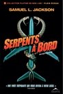 Des serpents dans l'avion Des serpents dans l'avion