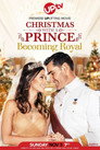 Christmas with a Prince: Becoming Royal