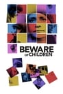 Poster for Beware of Children