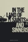 In the Land of Saints and Sinners