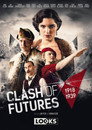 Poster for Clash of Futures