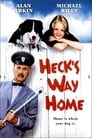 Heck's Way Home poster