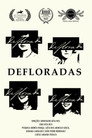 Defloradas