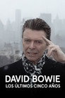 David Bowie: Los últimos cinco años