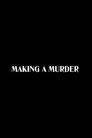 Making a Murder