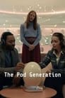 Poster van The Pod Generation