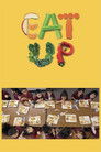 Plakat for 'Eat Up'
