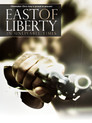 East of Liberty: In Unlivable Times
