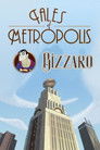 DC Nation - Tales of Metropolis - "Bizarro"