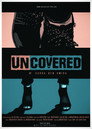 Uncovered