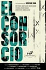 فيلم El Consorcio 2024 مترجم