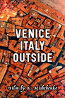 Venice, Italy. Outside