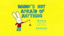 Daddy's Not Afraid Of Anything