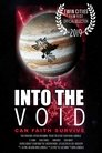 Into the Void Into the Void