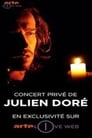 Julien Doré - Concert Privé ARTE