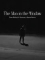 The Man in the Window