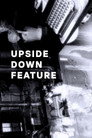 Upside Down Feature
