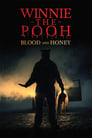 Winnie-the-Pooh: Blood and Honey (2023)