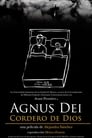 Agnus Dei: The Lamb of God (2011)