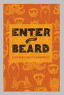 Enter the Beard