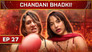 Chandani Bhadki!