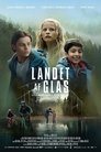 Landet Af Glas (2018)