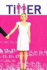 TiMER TiMER - 2009 Streaming Vf En Complet