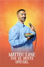 Matteo Lane: Specialiteti Al Dente