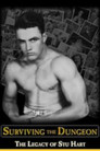 Surviving the Dungeon: The Legacy of Stu Hart