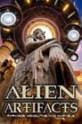 مشاهدة فيلم Alien Artifacts: Pyramids, Monoliths and Marvels 2021 مترجم أون لاين بجودة عالية